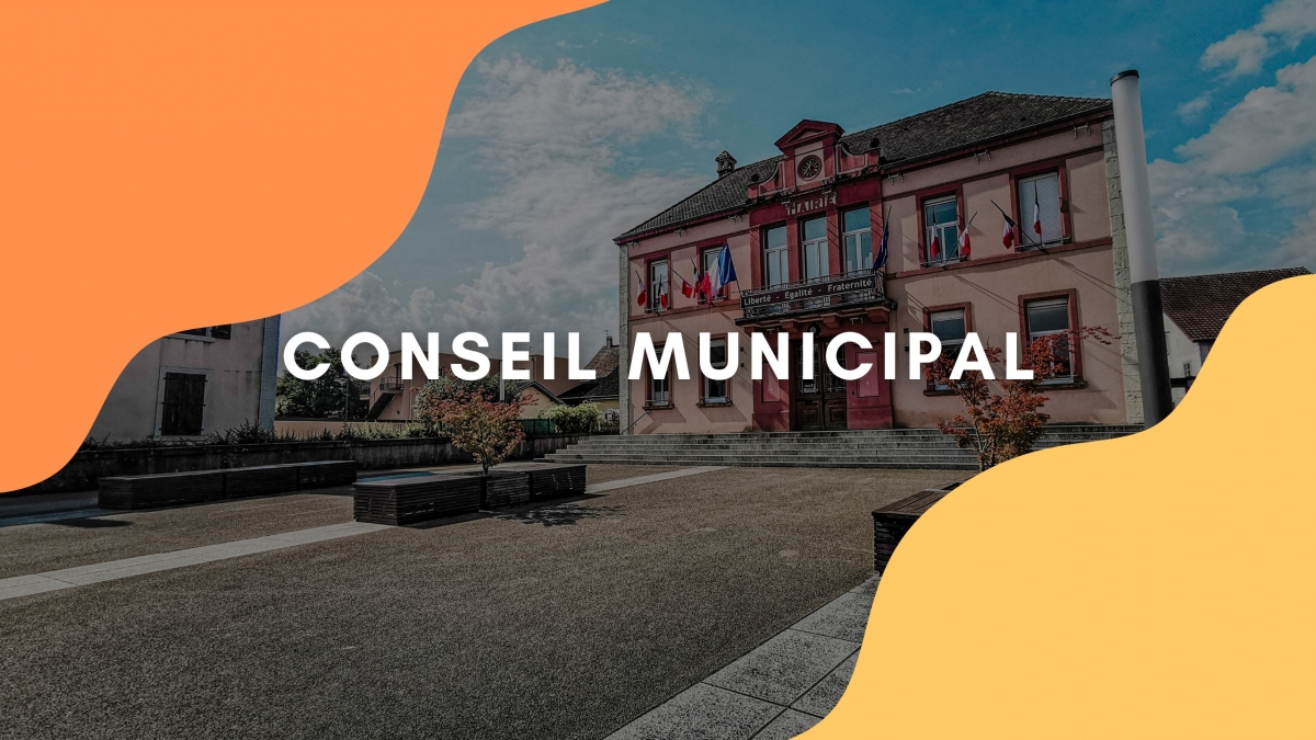 CONSEIL MUNICIPAL - ORDRE DU JOUR