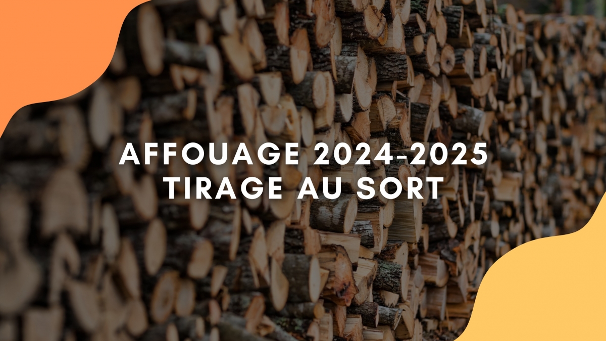 AFFOUAGE – TIRAGE AU SORT